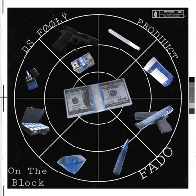 On the Block (feat. Produuct & GFado) - Single