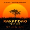 Rakandao (feat. Abdou Mbaye) [Sol Rising Yoga Mix] - Single