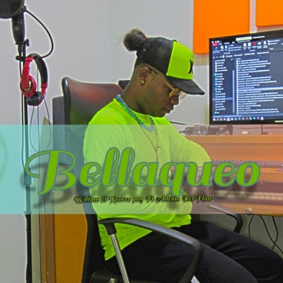 Bellaqueo (Remasterizado) [feat. Zoone K] - Single