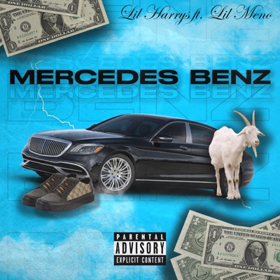Mercedes Benz (feat. Lil Meno) - Single