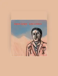 Ακούστε περιεχόμενο από Robert Kubus, παρακολουθήστε μουσικά βίντεο, διαβάστε το βιογραφικό, δείτε ημερομηνίες περιοδείας, και πολλά ακόμη!