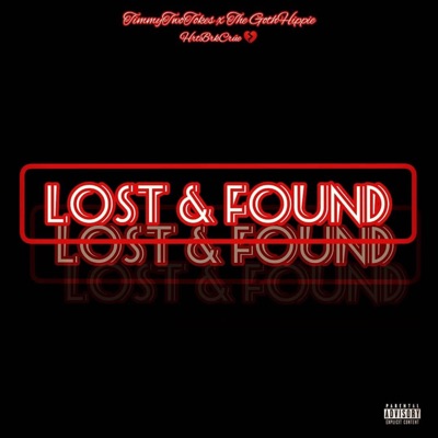 Lost & Found (feat. The GothHippie) - Single