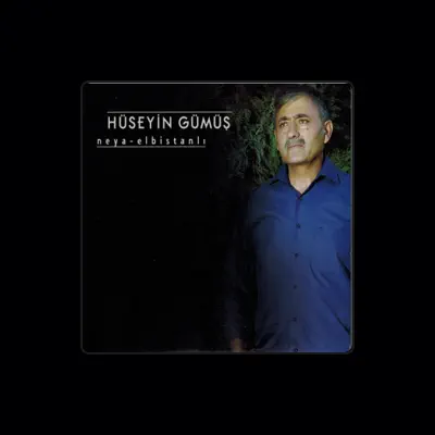 Listen to Hüseyin Gümüş, watch music videos, read bio, see tour dates & more!