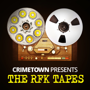 The RFK Tapes podcast