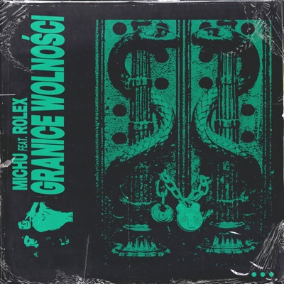 Granice Wolności (feat. Rolex) - Single