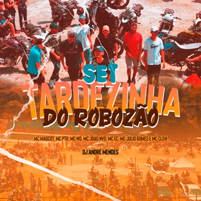 Set Tardezinha do Robozão - Single