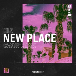 New Place (Remixes) - Single