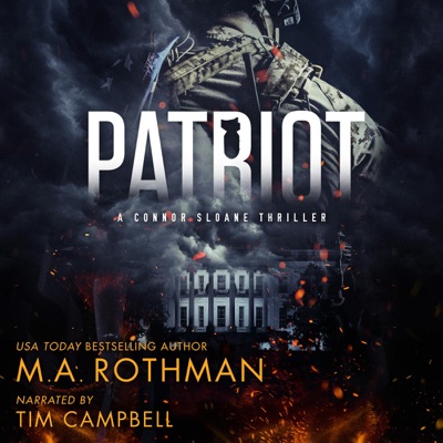 Patriot: A Connor Sloane Thriller, Book 1 (Unabridged)