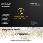 Ghost Jazz Trio - The Signs Ahead (feat. Patrick Yandall)