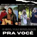O Sol Vai Brilhar pra Voce
