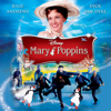 Mary Poppins (Original Motion Picture Soundtrack) - The Sherman Brothers, Julie Andrews, Dick Van Dyke & Irwin Kostal