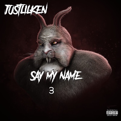 Say My Name 3 - Single