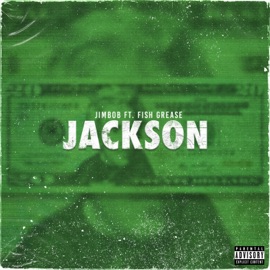 Jackson (feat. Fish Grease) Jimbob