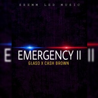 Emergency II - EP - Glaso SA & Cash Brown SA