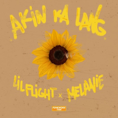 Akin Ka Lang (feat. Melanie Esteves) - Single