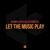 Let the Music Play - Single