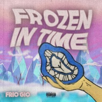 Frozen In Time - Frio Gio