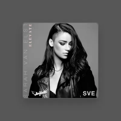 Listen to SVE – Sarah Van Elst, watch music videos, read bio, see tour dates & more!