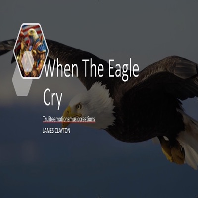 When the Eagle Cry - Single
