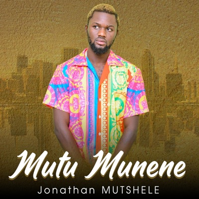 Jonathan Mutshele - Mutu Munene