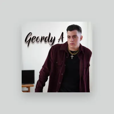 Listen to Geordy A, watch music videos, read bio, see tour dates & more!