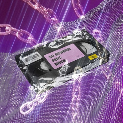 So schwer (feat. Noyr) - Single