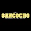 Stream & download Sancocho (feat. Esco) [Remix] - Single