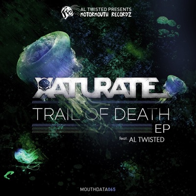 Trail of Death EP (feat. al Twisted) - Single