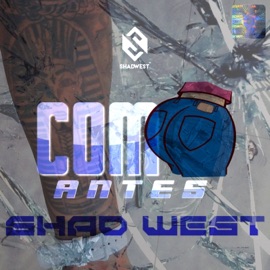 Como Antes Shad West