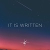 It Is Written - Single