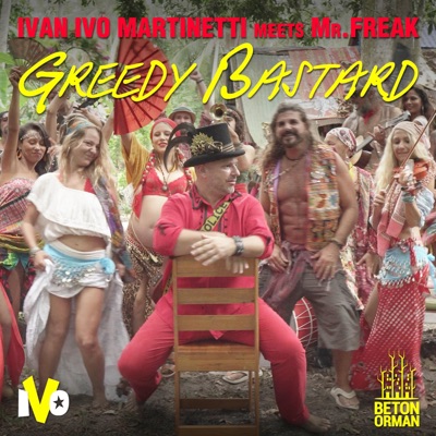 Greedy Bastard (feat. Alper Bakiner) - Single