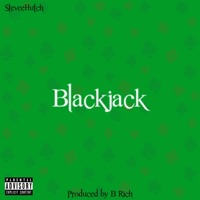 Blackjack - Single - SteveeHutch