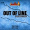 Out of Line (feat. T-Zank) - Sauce lyrics