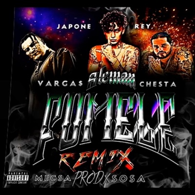 Fumele Fumele (feat. Aleman & Japone Vargas) - Single