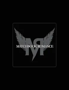 收听 Matchbook Romance、观看音乐视频、阅读小传、查看巡演日期等 ！