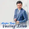 Alisher Fayz - Yarashibdi