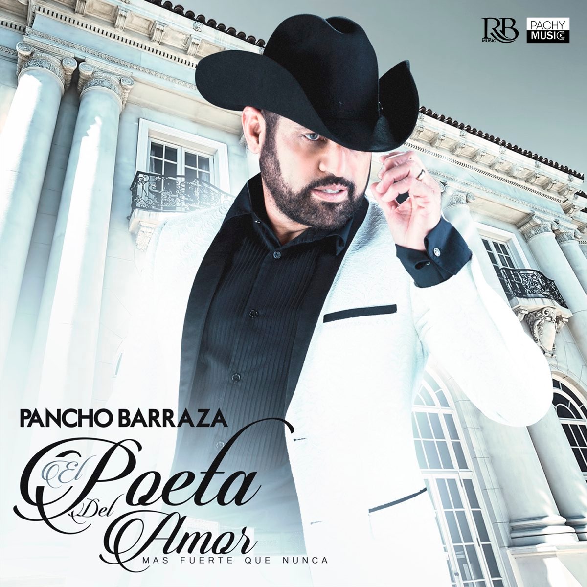 ‎Más Fuerte Que Nunca Album by Pancho Barraza Apple Music