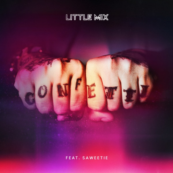 Confetti (feat. Saweetie) - Single - Little Mix