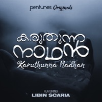Karuthunna Nadhan (feat. Libin Scaria) - Single - Pentunes