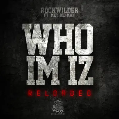 Who I'm Iz Reloaded - Single - Method Man