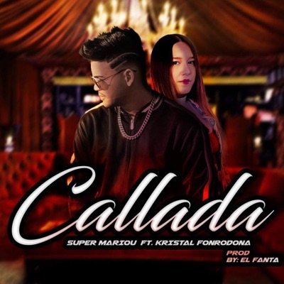 Callada (feat. Kristal Fonrodona) - Single