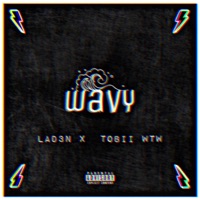 Wavy (feat. Tobii WTW) - Single - Lad3n