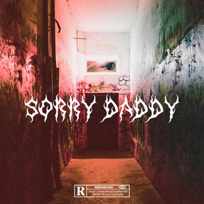 Sorry Daddy - Single