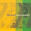 Brasilicatessen, Vol. 1, 2004