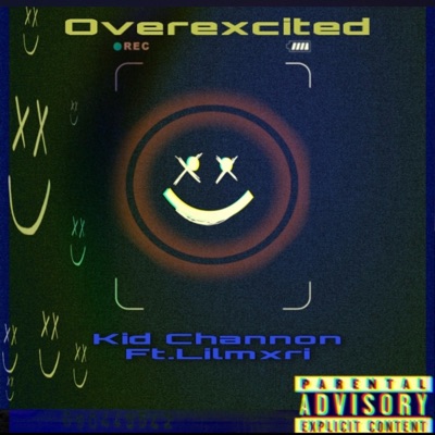 Overexcited (feat. Lilmxri) - Single