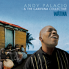 Wátina - The Garifuna Collective & Andy Palacio