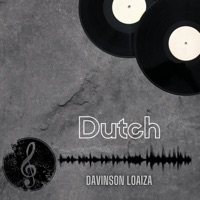 Dutch - Single - DAVINSON LOAIZA