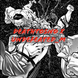 LOCK! (feat. Undefeated_M) Deathtosno