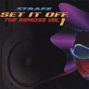Set It Off the Remixes Vol. 1