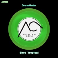 Shot Tropical - Single - DrumsMaster